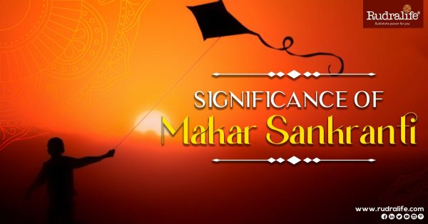 Significance of Makar Sankranti