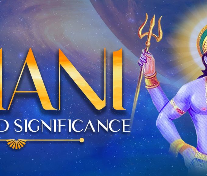 Power And Significance Of Shani