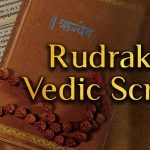 Rudraksha and Vedic Scriptures