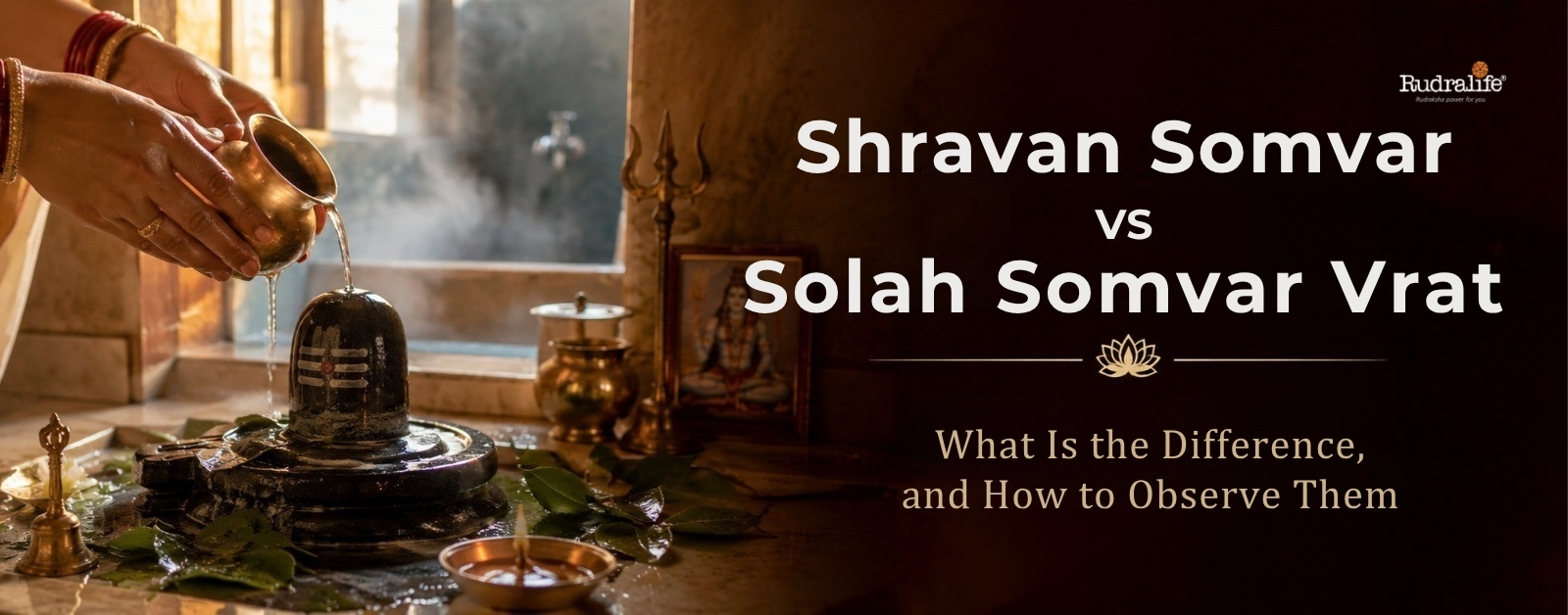 Jalabhishek offered to a Shivling with Bilva leaves during Solah Somvar Vrat